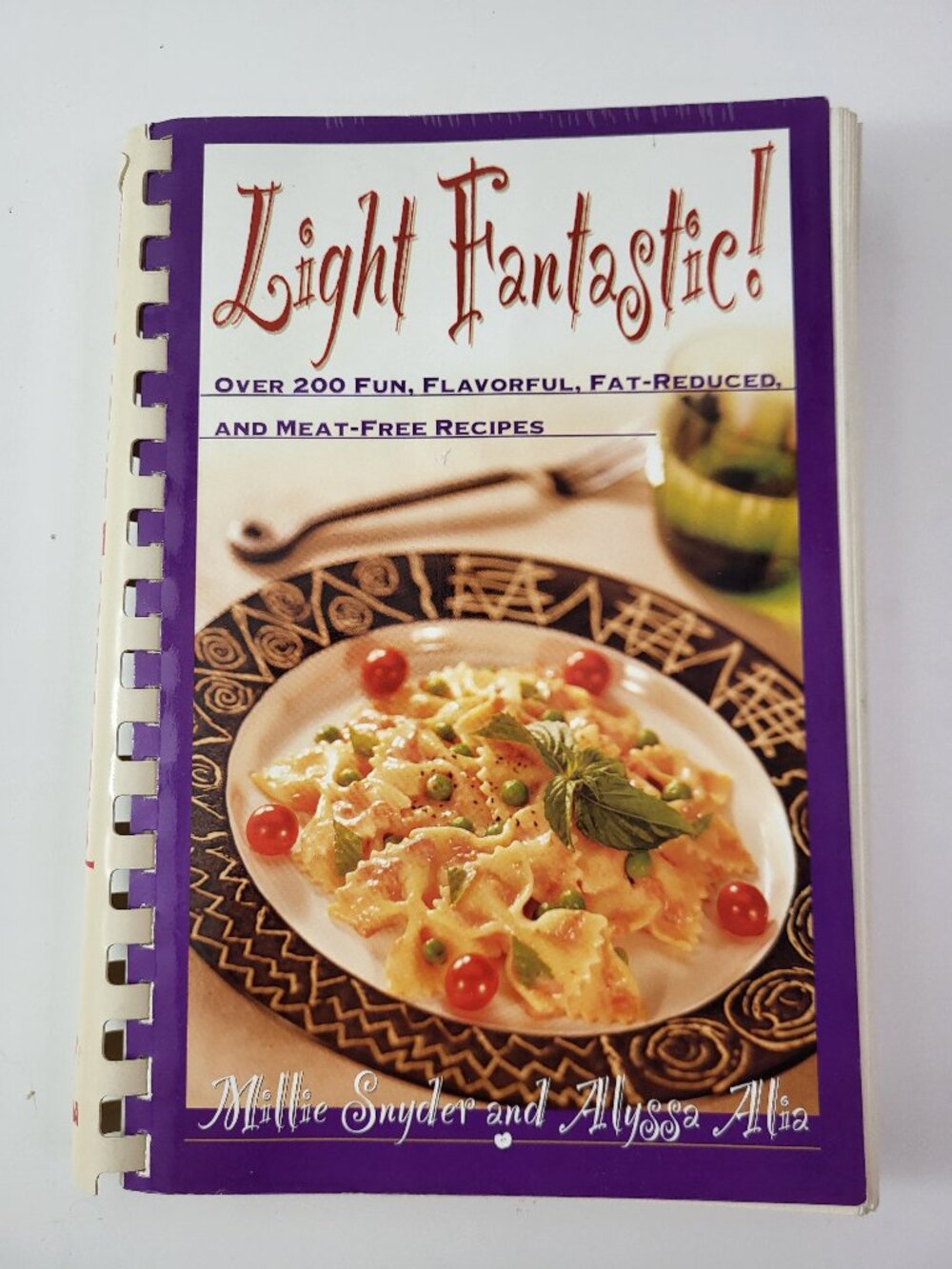 Light Fantastic Fat-Reduced Meat-Free Cookbook Millie Snyder 1996 Spiral Bound